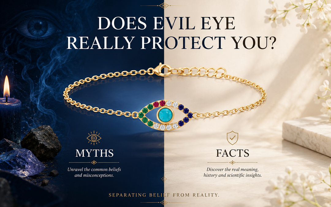 Does Evil Eye Jewellery Really Protect You? Here Are The Myths And The Facts