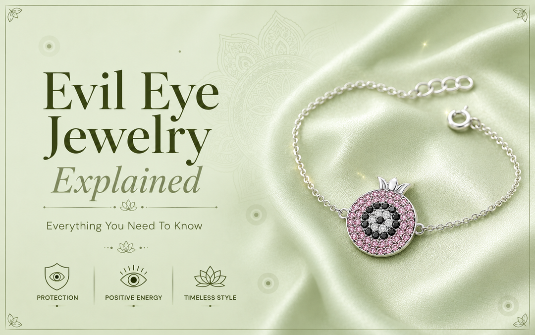 Evil Eye Jewelry Explained – Everything You Need To Know